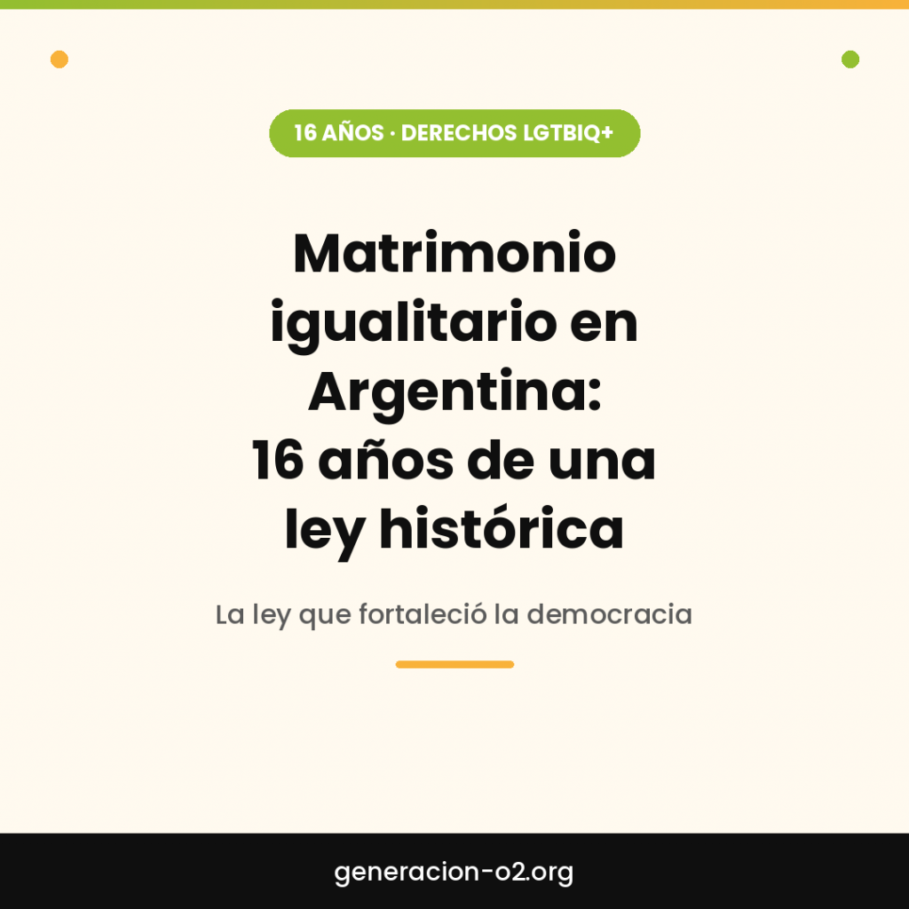 Matrimonio igualitario en Argentina: 16 años de una ley histórica