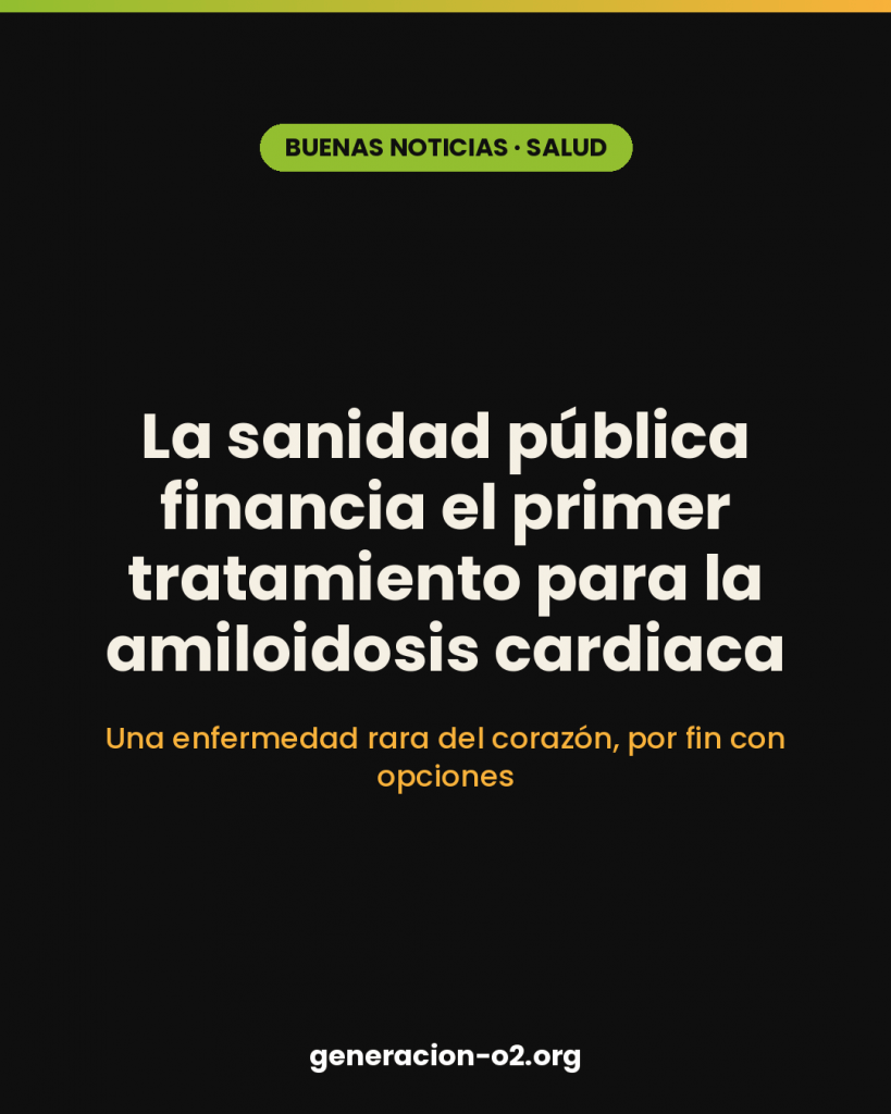 Amiloidosis: la sanidad pública financia el primer tratamiento para una enfermedad rara del corazón