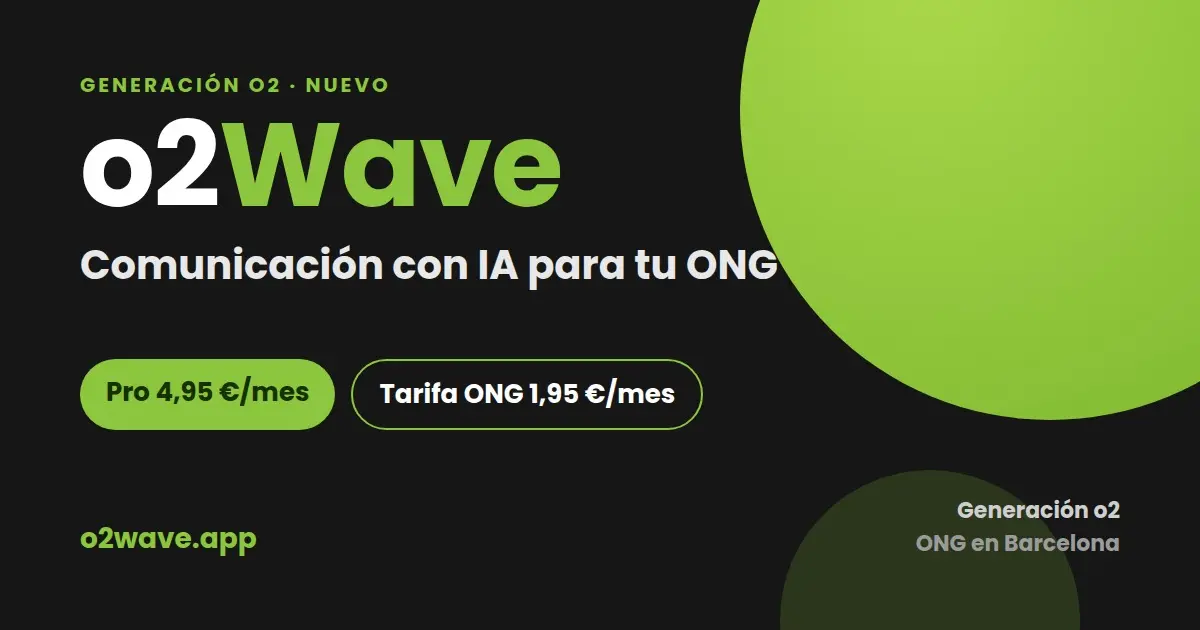 o2Wave: comunicación con IA para tu ONG