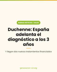 Duchenne: España adelanta el diagnóstico a los 3 años y llegan dos nuevos tratamientos financiados