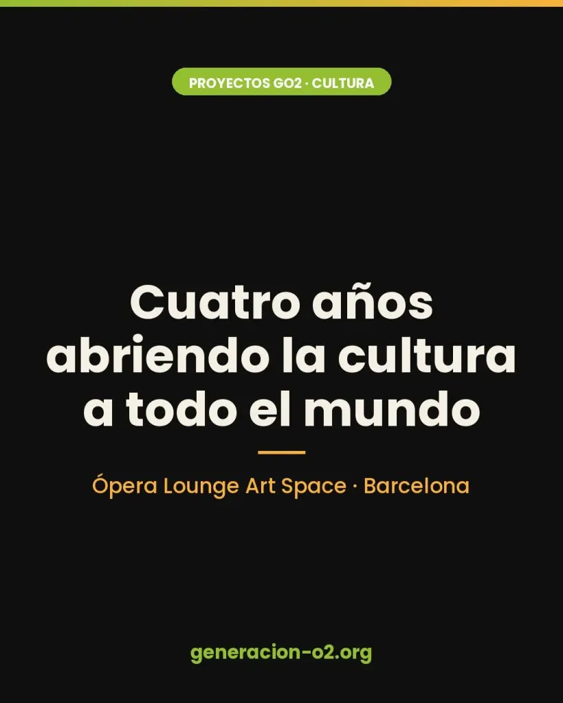 Cuatro años de Ópera Lounge Art Space: cultura abierta en el corazón de Barcelona