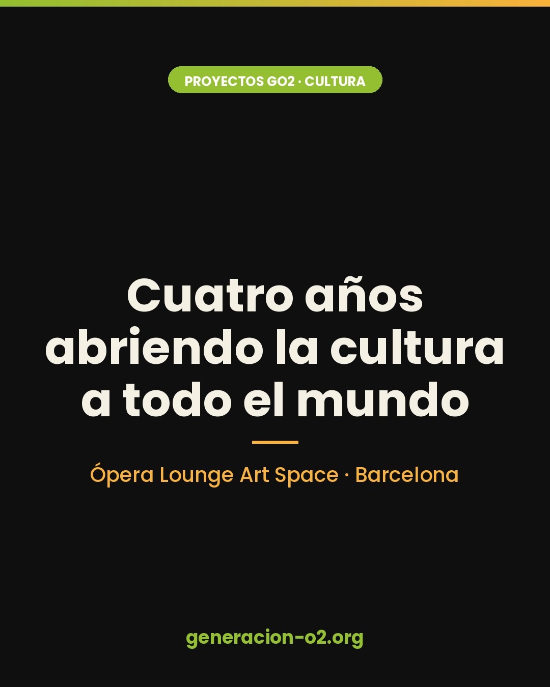 Cuatro años de Ópera Lounge Art Space: cultura abierta en el corazón de Barcelona
