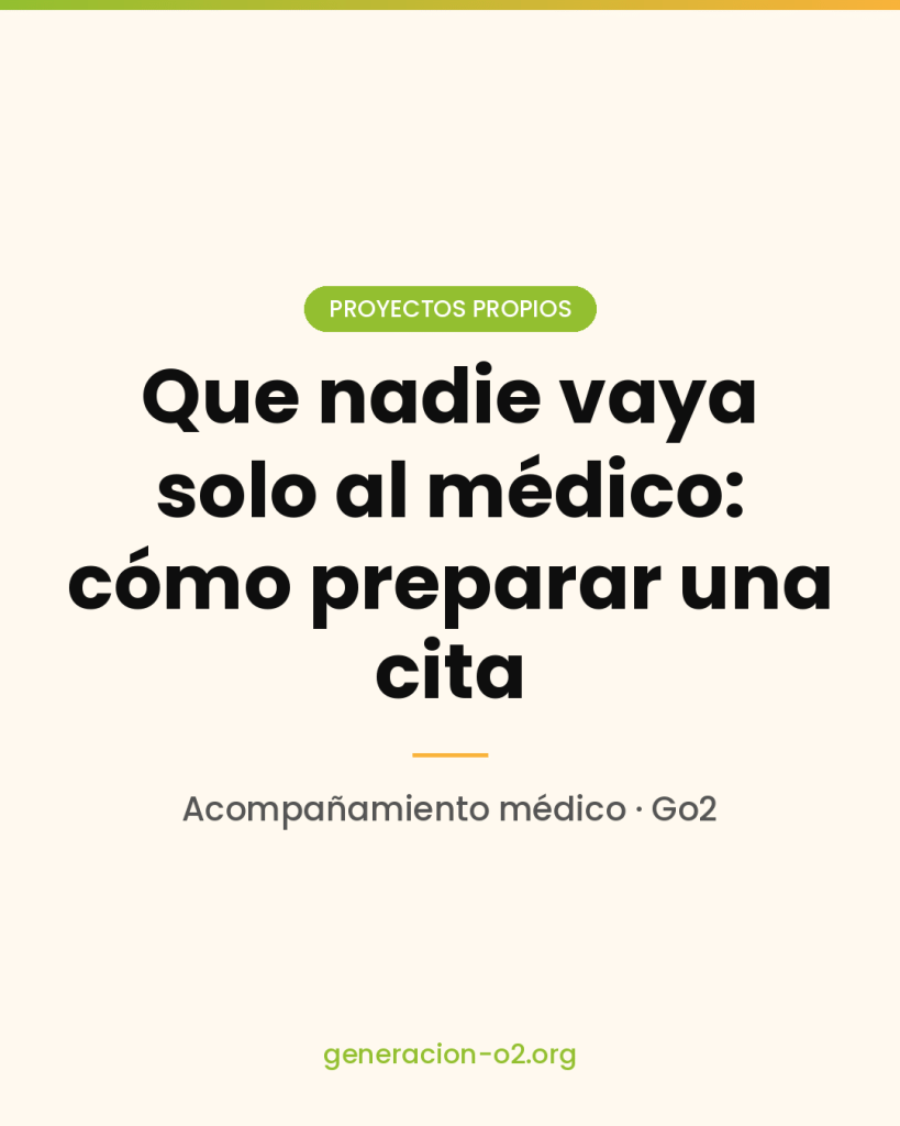 Que nadie vaya solo al médico: cómo preparar una cita